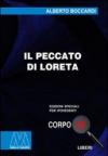 Il peccato di Loreto. Ediz. per ipovedenti