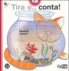 Tira e... conta! Quanti sono? Ediz. illustrata