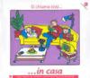 Si chiama così in casa