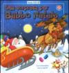 Una sorpresa per Babbo Natale. Natale pop-up. Ediz. illustrata