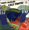 Tanti auguri Lele Fante! Con gadget