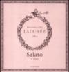 Salato. Il libro. Ladurée