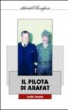 Il pilota di Arafat