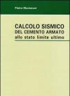 Calcolo sismico del cemento armato allo stato limite ultimo