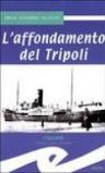 L'affondamento del Tripoli