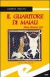 Il guaritore di maiali