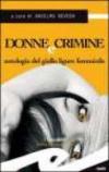 Donne e crimine. Antologia del giallo ligure femminile