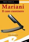 Mariani. Il caso cuorenero