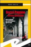 Bacci Pagano cerca giustizia (Supernoir)
