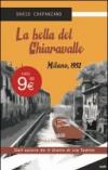 La bella del Chiaravalle. Milano, 1952