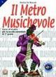 Il metro musichevole. Per la Scuola media (3 vol.)