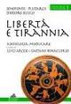 Libertà e tirannia