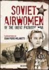 Soviet airwomen of the great patriotic war. A pictorial history