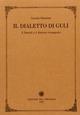 Il dialetto di Gulì. Il Pascoli e il dialetto romagnolo