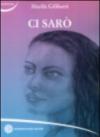 Ci sarò