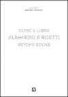 Alighiero e Boetti. Oltre il libro. Ediz. italiana e inglese