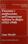 Fascismo e antifascismo nell'emigrazione italiana in Belgio (1922-1940)