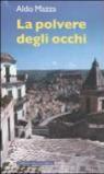 La polvere negli occhi