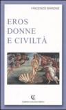 Eros donne e civiltà