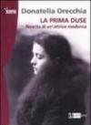 La prima Duse. Nascita di una attrice moderna (1879-1886)