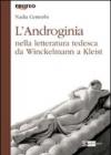 L'androginia nella letteratura tedesca da Winckelmann a Kleist