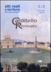 Siti reali e territorio. Rivista della soprintendenza per i beni architettonici, paesaggistici, storici, artistici ed etnoantropologici... vol. 2-3. Carditello