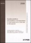 Guida pratica del produttore e del trasportatore in conto proprio ed in conto terzi di rifiuti speciali