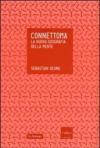 Connettoma. La nuova geografia della mente