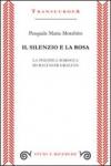 Il silenzio e la rosa. La politica barocca di Baltasar Gracian