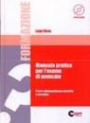 Manuale pratico per l'esame di avvocato. Pareri, giurisprudenza annotata e formulari. Con CD-ROM