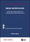 Messi notificatori. Guida alla notifica degli atti e alla gestione dell'albo pretorio. Con CD-ROM