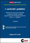 I contratti pubblici. Vademecum alla gara d'appalto mediante risposta a quesiti. Con CD-ROM
