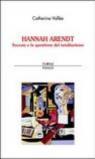 Hannah Arendt. Socrate e la questione del totalitarismo