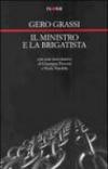 Il ministro e la brigatista