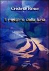 Il respiro della luna
