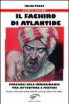 Il fachiro di Atlantide. Percorsi dell'immaginario tra avventure e misteri