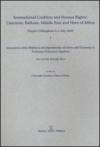 International conflicts and human rights: Caucasus, Balkans, Middle East and Horn of Africa (Napoli Colloquium, 2-4 July 2009)