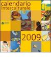 Calendario interculturale 2009. Pani dal mondo