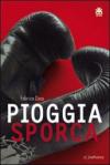 Pioggia sporca