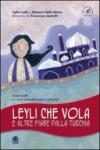 Leyli che vola e altre fiabe dalla Turchia. Ediz. italiana e turca