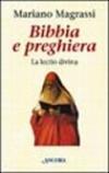 Bibbia e preghiera. La lectio divina