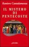 Il mistero di Pentecoste. Tutti furono pieni di Spirito Santo