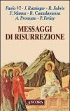 Messaggi di risurrezione