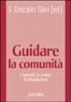 Guidare la comunità religiosa. L'autorità in tempo di rifondazione