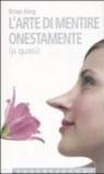 L'arte di mentire onestamente (o quasi)