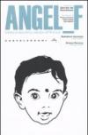 Angel F. Diario di una intelligenza artificiale