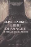 Libri di sangue. Le stelle della morte