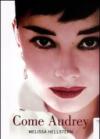 Come Audrey