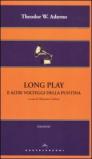 Long play e altri volteggi della puntina