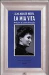 La mia vita